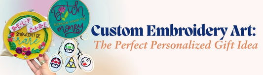 Custom Embroidery Art: The Perfect Personalized Gift Idea