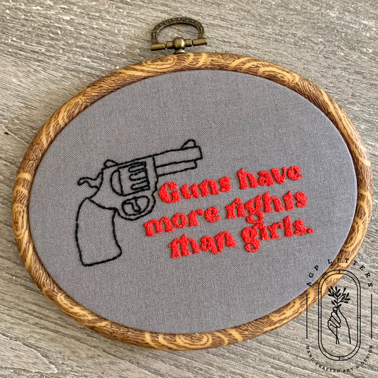 *Made to Order* Guns Have More Rights Than Girls - Art for a Cause | AGP Letters